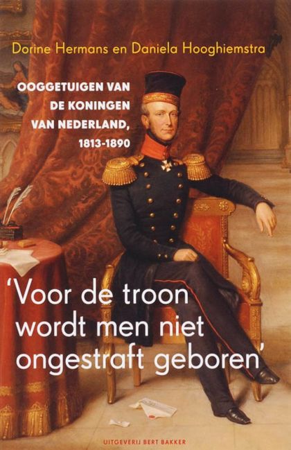 Kaft van Voor De Troon Wordt Men Niet Ongestraft Geboren