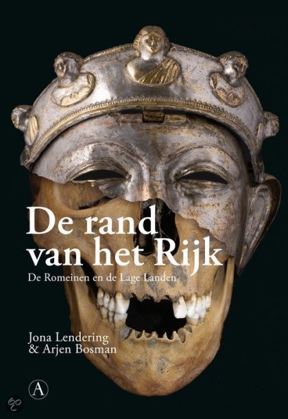 Kaft van De Rand Van Het Rijk : De Romeinen En De Lage Landen