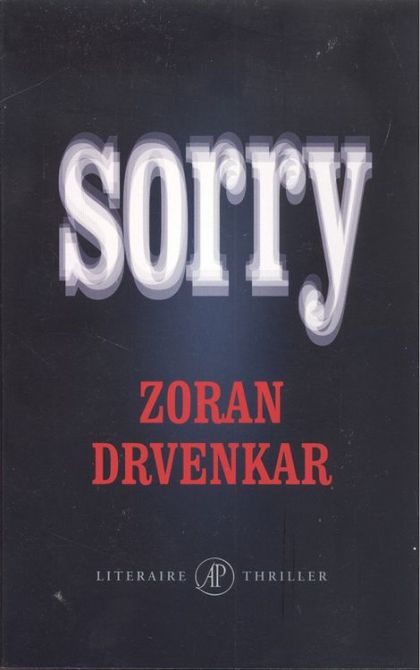 Kaft van Sorry : Literaire Thriller