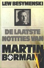 Kaft van De laatste notities van Martin Bormann