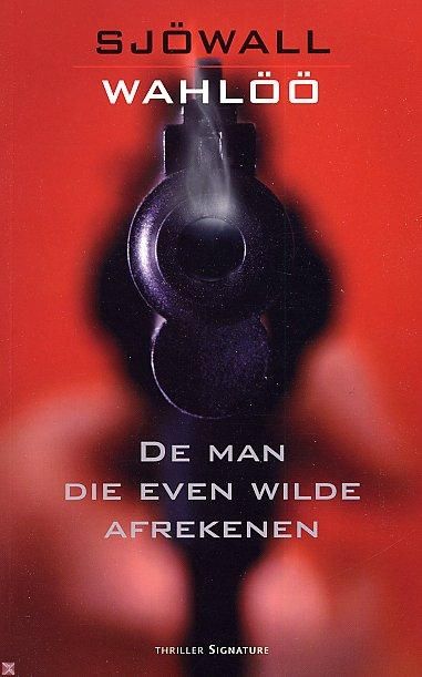 Kaft van De Man Die Even Wilde Afrekenen