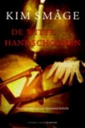 Kaft van De Witte Handschoenen