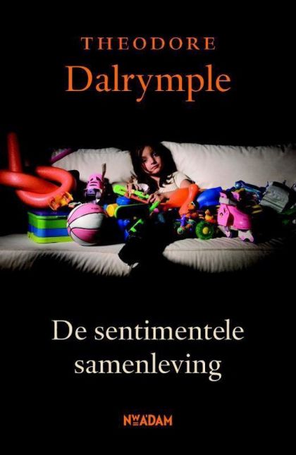 Kaft van Door En Door Verwend : Kritiek De Sentimentele Samenleving