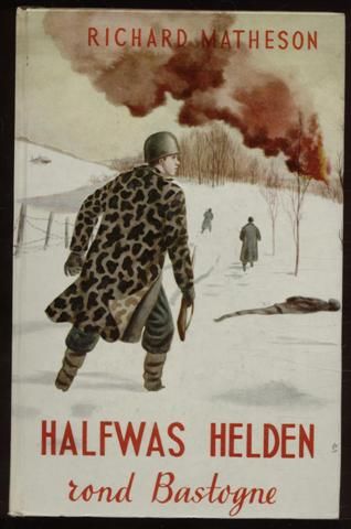 Kaft van Halfwas helden rond Bastogne