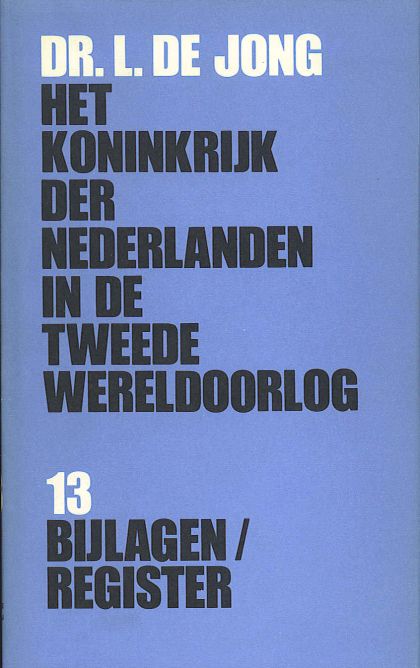 Kaft van Het Koninkrijk Der Nederlanden In De Tweede Wereldoorlog. Dl. 13: Bijlagen, Register