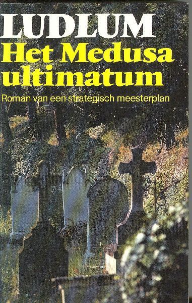 Kaft van Het Medusa ultimatum