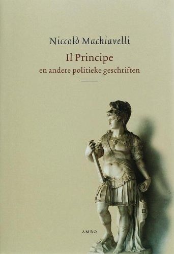 Kaft van Il Principe En Andere Politieke Geschriften