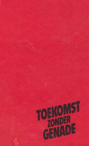 Kaft van Toekomst zonder genade