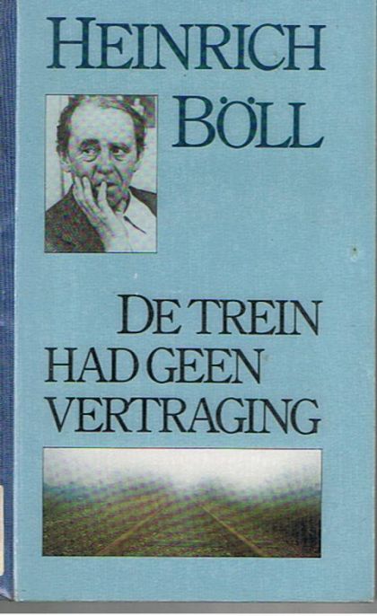 Kaft van De trein had geen vertraging