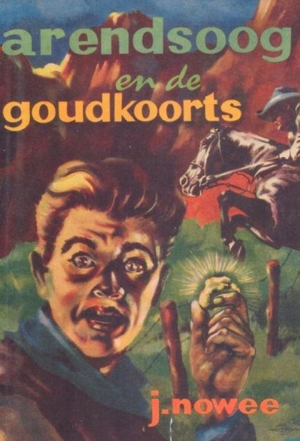 Kaft van Arendsoog en de goudkoorts