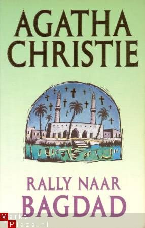 Kaft van Rally naar Bagdad