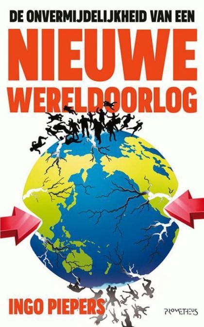 Kaft van De onvermijdelijkheid van een nieuwe wereldoorlog
