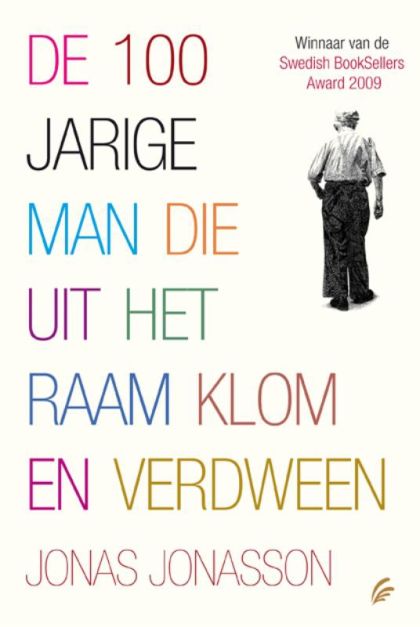 Kaft van De 100-jarige man die uit het raam klom en verdween