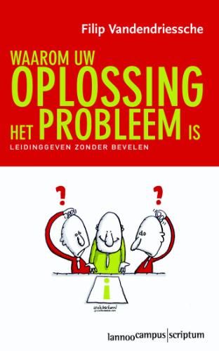 Kaft van Waarom uw oplossing het probleem is