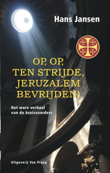 Kaft van Op, op ten strijde, Jeruzalem bevrijden!