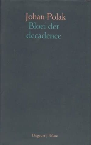 Kaft van Bloei der decadence